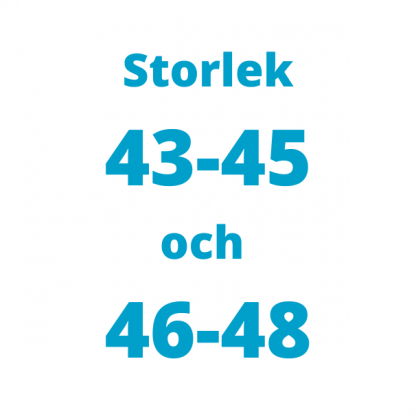 Storlek 43/45 och 46/48