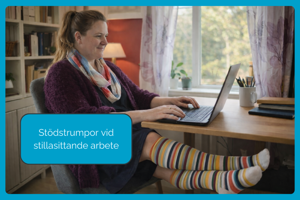 Stödstrumpor vid stillasittande arbete
